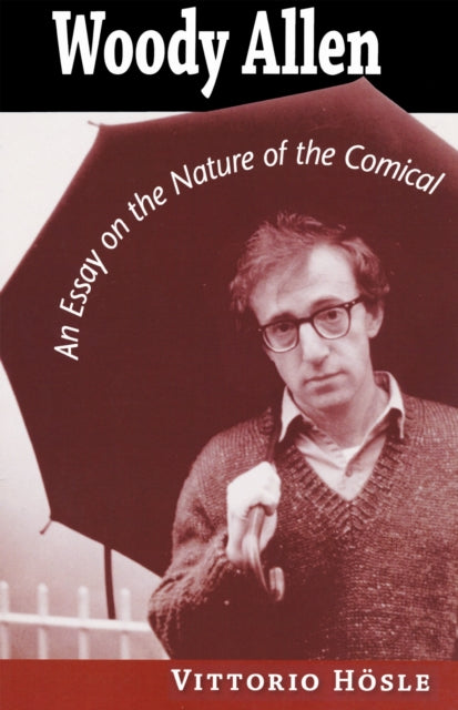 Book cover of: Woody Allen. By: Vittorio Hösle