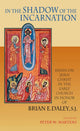 Book cover of: In the Shadow of the Incarnation