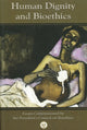 Book cover of: Human Dignity and Bioethics
