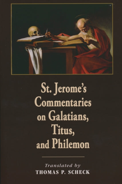 Book cover of: St. Jerome's Commentaries on Galatians, Titus, and Philemon. By: Saint Jerome