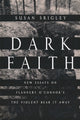 Book cover of: Dark Faith. By: Susan Srigley