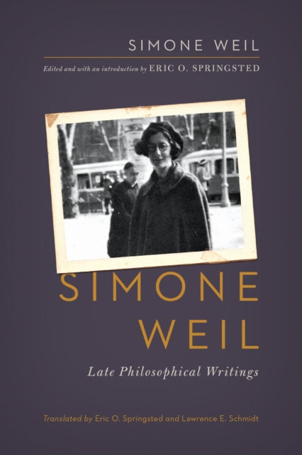 Book cover of: Simone Weil. By: Eric O. Springsted