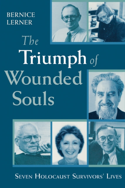 Book cover of: Triumph of Wounded Souls
