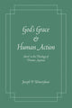 Book cover of: God's Grace and Human Action. By: Joseph P. Wawrykow