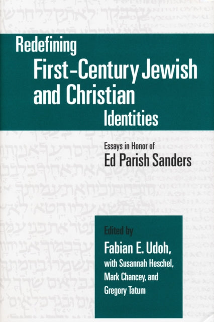 Book cover of: Redefining First-Century Jewish and Christian Identities