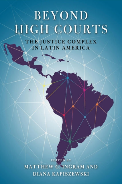 Book cover of: Beyond High Courts. By: Matthew C. Ingram