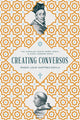 Book cover of: Creating Conversos. By: Roger Louis Martínez-Dávila