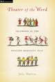 Book cover of: Theater of the Word. By: Julie Paulson