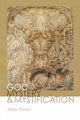 Book cover of: God, Mystery, and Mystification. By: Denys Turner