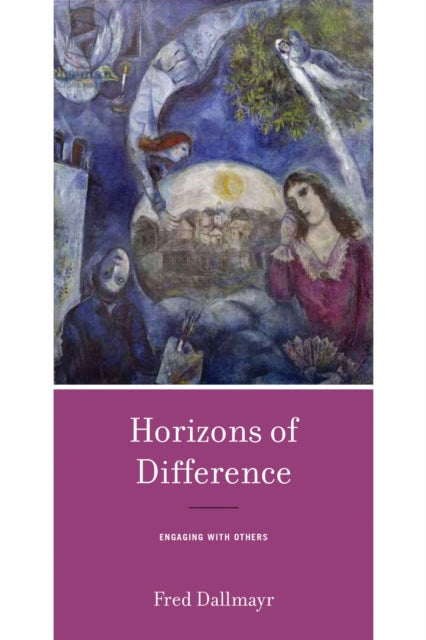 Book cover of: Horizons of Difference. By: Fred R. Dallmayr