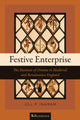 Book cover of: Festive Enterprise. By: Jill P. Ingram