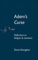 Book cover of: Adam's Curse. By: Denis Donoghue
