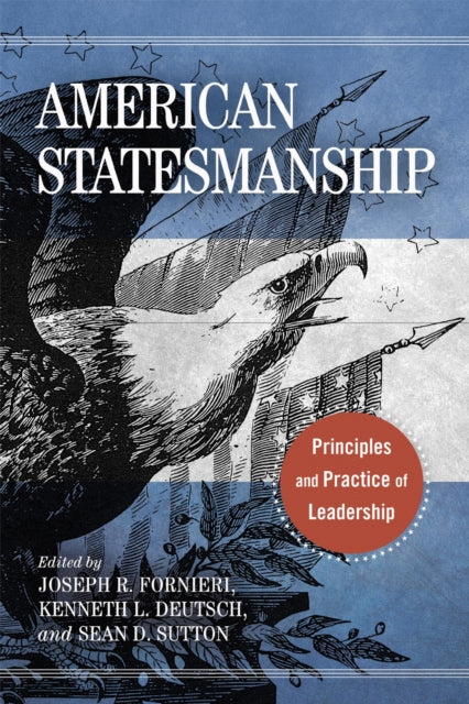 Book cover of: American Statesmanship. By: Joseph Fornieri