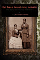 Book cover of: Black Women in Nineteenth-Century American Life. By: Bert James Loewenberg