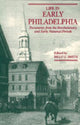 Book cover of: Life in Early Philadelphia. By: Billy Gordon Smith