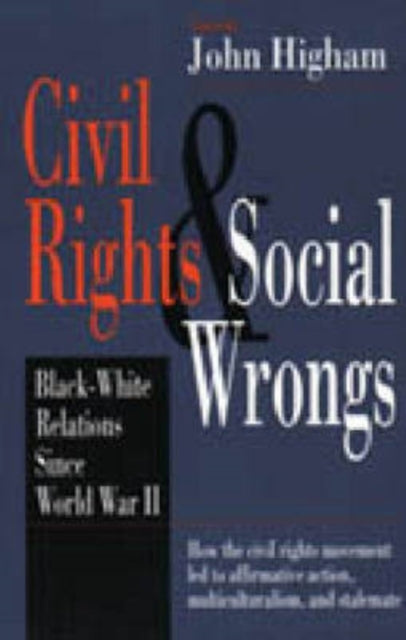 Book cover of: Civil Rights and Social Wrongs