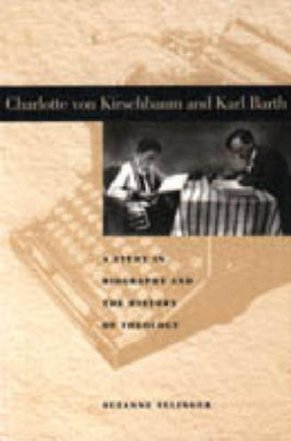 Book cover of: Charlotte von Kirschbaum and Karl Barth