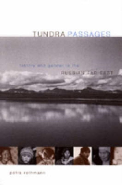Book cover of: Tundra Passages