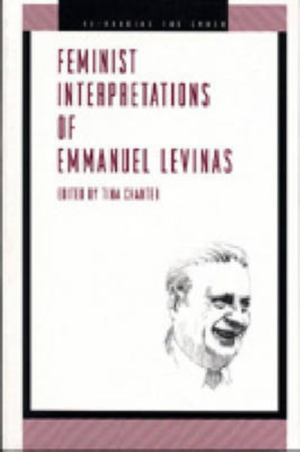 Book cover of: Feminist Interpretations of Emmanuel Levinas