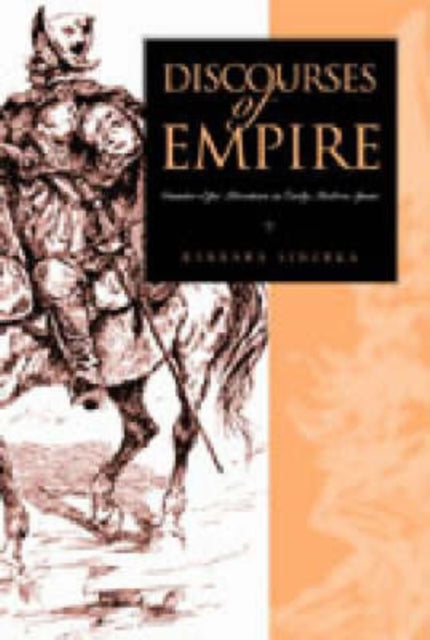 Book cover of: Discourses of Empire. By: Barbara Simerka