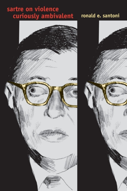 Book cover of: Sartre on Violence. By: Ronald E. Santoni