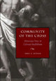 Book cover of: Community of the Cross. By: Craig D. Atwood