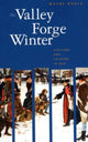 Book cover of: Valley Forge Winter. By: Wayne K. Bodle
