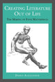 Book cover of: Creating Literature Out of Life. By: Doris Alexander
