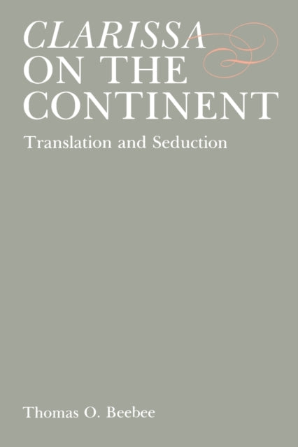 Book cover of: Clarissa on the Continent. By: Thomas O. Beebee