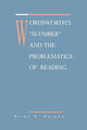 Book cover of: Wordsworth's Slumber and the Problematics of Reading. By: Brian G. Caraher