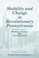 Book cover of: Stability and Change in Revolutionary Pennsylvania. By: George David Rappaport
