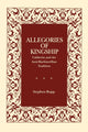 Book cover of: Allegories of Kingship. By: Stephen Rupp