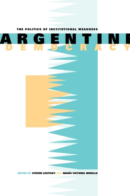 Book cover of: Argentine Democracy