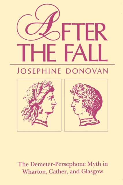 Book cover of: After the Fall. By: Josephine Donovan