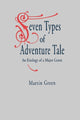 Book cover of: Seven Types of Adventure Tale. By: Martin Green