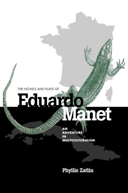 Book cover of: Novels and Plays of Eduardo Manet. By: Phyllis Zatlin