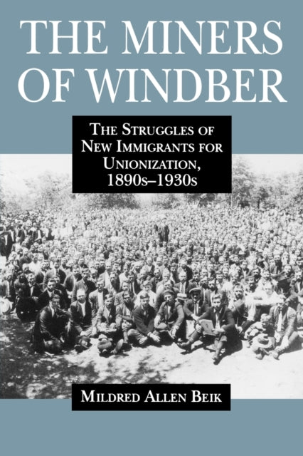 Book cover of: Miners of Windber. By: Mildred Allen Beik