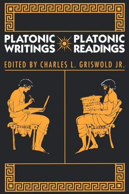 Book cover of: Platonic Writings/Platonic Readings. By: Griswold, Charles L., Jr.