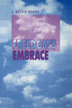 Book cover of: Freedom's Embrace. By: J. Melvin Woody