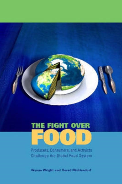 Book cover of: Fight Over Food. By: Wynne Wright