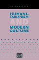 Book cover of: Humanitarianism and Modern Culture. By: Keith Tester