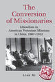 Book cover of: Conversion of Missionaries. By: Lian Xi