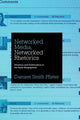 Book cover of: Networked Media, Networked Rhetorics. By: Damien Smith Pfister
