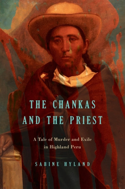 Book cover of: Chankas and the Priest. By: Sabine Hyland
