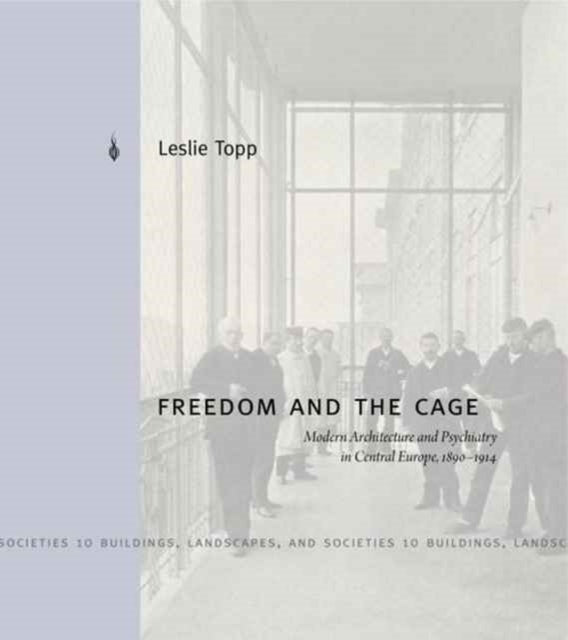 Book cover of: Freedom and the Cage. By: Leslie Topp