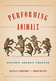 Book cover of: Performing Animals