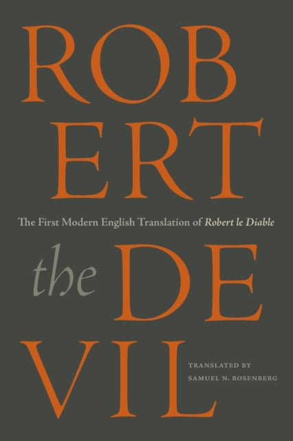 Book cover of: Robert the Devil. By: Samuel N. Rosenberg
