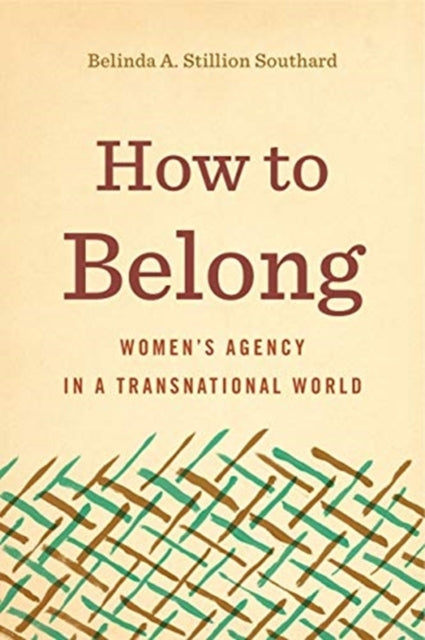 Book cover of: How to Belong. By: Belinda A. Stillion Southard