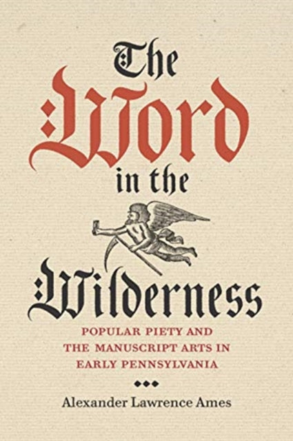 Book cover of: Word in the Wilderness. By: Alexander Lawrence Ames
