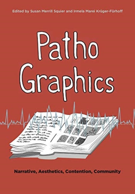 Book cover of: PathoGraphics. By: Susan Merrill Squier